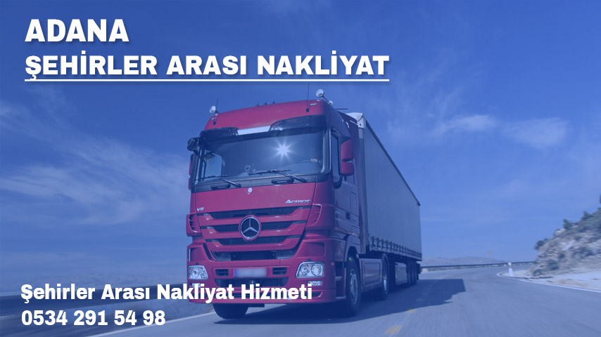 Adana Şehirlerarası Nakliyate